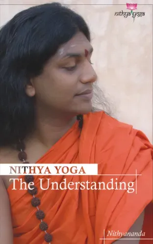 Nithya Yoga - The Understanding